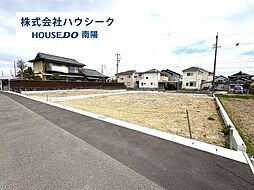 ファーストタウン　あま市第1新居屋久渕郷　全2棟